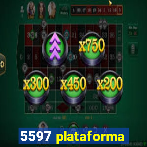 5597 plataforma